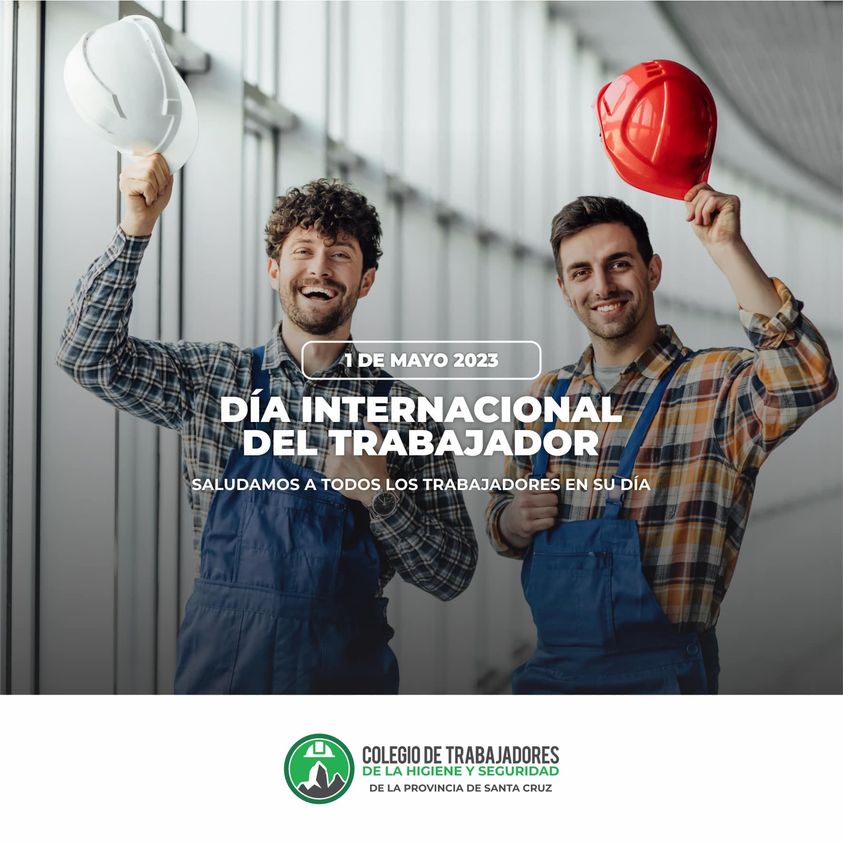 01 de Mayo de 2023: Día Internacional del Trabajador